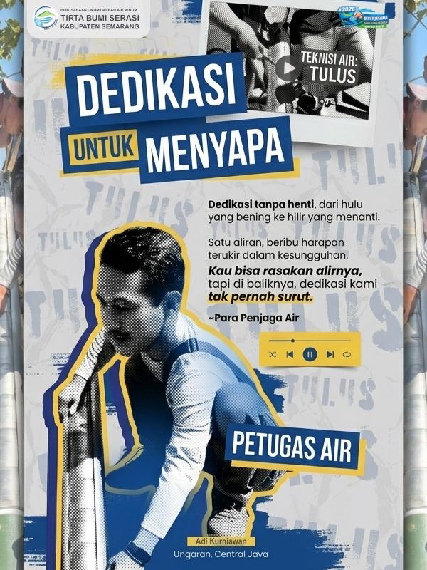 Dedikasi Petugas Perumda Air Minum Tirta Bumi Serasi Kab.Semarang, Mengalirkan Kehidupan Dari Hulu K