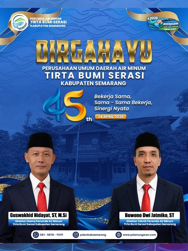 Dirgahayu Perusahaan Umum Daerah Air Minum Tirta Bumi Serasi Kabupaten Semarang ke 45th
